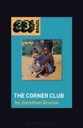 Milton Nascimento and lô Borges's the Corner Club