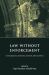 Law Without Enforcement : Integrating Mental Health and Justice