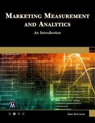 Marketing Measurement and Analytics : An Introduction