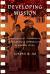 Developing Mission : Photography, Filmmaking, and American Missionaries in Modern China Developing Mission : Photography, Filmmaking, and American Missionaries in Modern China