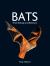 Bats : Their Biology and Behavior