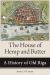 The House of Hemp and Butter : A History of Old Riga