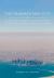 The Fragmentary City : Migration, Modernity, and Difference in the Urban Landscape of Doha, Qatar