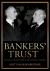 Bankers' Trust : How Social Relations Avert Global Financial Collapse