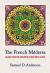 The French Médersa : Islamic Education and Empire in Northwest Africa