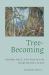 Tree-Becoming : Gender, Race, and Trauma on Shakespeare's Stage