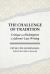 The Challenge of Tradition : Critique and Redemption in Adorno's Late Writing