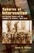Spheres of Intervention : US Foreign Policy and the Collapse of Lebanon, 1967-1976