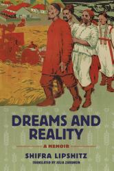 Dreams and Reality : A Memoir