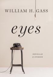 Eyes : Novellas and Stories