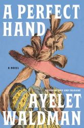 A Perfect Hand : A Novel
