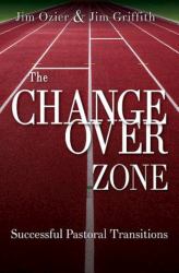 The Changeover Zone : Successful Pastoral Transitions