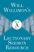 Will Willimons Lectionary Sermon Resource: Year a Part 1