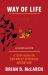 Way of Life Leader Guide : A Study Based on the the Great Spiritual Migration
