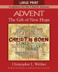 The Gift of New Hope [Large Print] : Scriptures for the Church Seasons