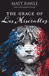 The Grace of les Miserables