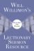 Will Willimons Lectionary Sermon Resource: Preaching the Psalms