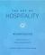 The Art of Hospitality Implementation Guide : A Practical Guide for a Ministry of Radical Welcome