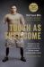Tough As They Come : A Memoir Tough As They Come : A Memoir