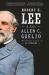 Robert E. Lee : A Life