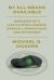 By All Means Available : Memoirs of a Life in Intelligence, Special Operations, and Strategy