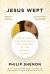 Jesus Wept : Seven Popes and the Battle for the Soul of the Catholic Church