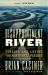 Disappointment River : Finding and Losing the Northwest Passage