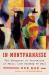 In Montparnasse : The Emergence of Surrealism in Paris, from Duchamp to Dalí