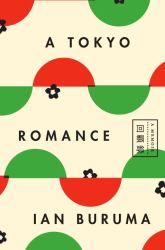 A Tokyo Romance : A Memoir