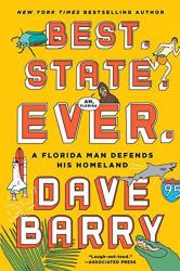 Best. State. Ever : A Florida Man Defends His Homeland