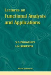 Lectures on Functional Analysis and Applications