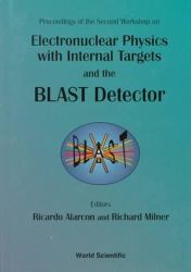 Electronuclear Physics with Internal Targets and the Blast Detector