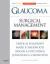 Glaucoma Volume 2: Surgical Management Vol. 2 : Expert Consult - Online and Print Glaucoma Volume 2: Surgical Management Vol. 2 : Expert Consult - Online and Print