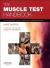 The Muscle Test Handbook : Functional Assessment, Myofascial Trigger Points and Meridian Relationships The Muscle Test Handbook : Functional Assessment, Myofascial Trigger Points and Meridian Relationships