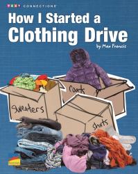 How I Started a Clothing Drive - 6 Pack : Set of 6 Non Common Core Edition