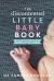 Discontented Little Baby Book