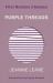 Purple Threads : First Nations Classics