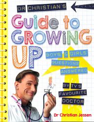 Dr Christian's Guide to Growing up (new Edition)
