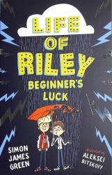 The Life of Riley: Beginner's Luck
