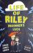 The Life of Riley: Beginner's Luck The Life of Riley: Beginner's Luck