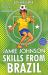 Skills from Brazil