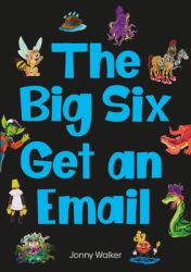 The Big Six Get an Email