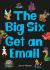 The Big Six Get an Email