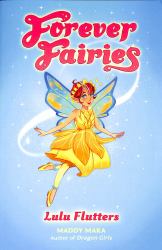 Forever Fairies: Lulu Flutters