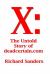 X: the Untold Story of Deadcertain. com