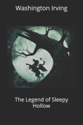 The Legend of Sleepy Hollow