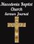 Macedonia Baptist Church Sermon Journal : This Sermon Journal Is a Guided Notebook Suitable for Taking to Church to Write Notes In