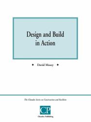 The Truth about Design and Build