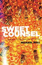 Sweet Counsel : Essays to Brighten the Eyes