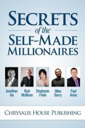 Secrets of the Self-Made Millionaires